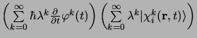 $\textstyle \left(\sum\limits_{k=0}^\infty \hbar \lambda^k
\frac{\partial}{\part...
...sum\limits_{k=0}^\infty
\lambda^k \vert\chi_i^{k}({\bf r}, t)\rangle\right) \cr$