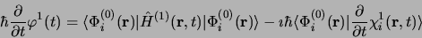 \begin{displaymath}
\hbar\frac{\partial}{\partial t}\varphi^{1}(t) =
\langle \P...
...vert \frac{\partial}{\partial t} \chi_i^{1}({\bf r}, t)\rangle
\end{displaymath}