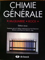 Chimie Générale, D. A. McQuarrie – P.A. Rock, Ed. De Boeck Université (1992)