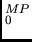 $_0^{MP}$