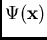 $\Psi({\bf x})$