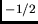 $^{-1/2}$