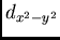 $d_{x^2-y^2}$