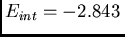 $E_{int}=-2.843 $