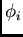 $\phi_i$