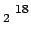 $_2\;^{18}$