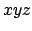 $xyz$