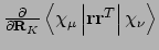 $\frac{\partial}{\partial {\mathbf
R}_K}\left<\chi_{\mu}\left\vert{\mathbf r}{\mathbf r}^T\right\vert\chi_{\nu}\right>$