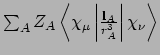 $\sum_AZ_A\left<\chi_{\mu}\left\vert\frac{{\bf l}_A}{r_{A}^{3}}\right\vert\chi_{\nu}\right>$