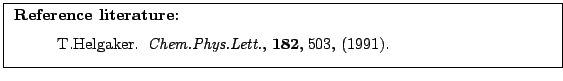 \fbox{
\parbox[h][\height][l]{12cm}{
\small
\noindent
{\bf Reference literature:...
...wblock {\em Chem.Phys.Lett.}, {\bf
182},\hspace{0.25em}503, (1991).
\end{list}}}