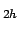 $_{2h}$