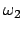 $\omega_1$