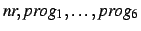 $nr,prog_1,\ldots,prog_6$