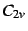 $C_{2v}$