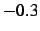 $-0.3$