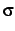 $\displaystyle \sigma$