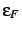 $\epsilon_F$