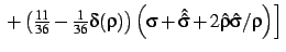 $\displaystyle \left.\left.
+\left({\textstyle\frac{11}{36}} -
{\textstyle\frac{...
...t(\sigma+\hat {\hat \sigma} +
2\hat \rho\hat \sigma/\rho\right)
\right]
\right.$