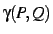 $\gamma(P,Q)$