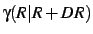 $\gamma(R\vert R+DR)$