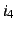 $i_4$