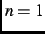 $n=1$