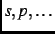 $s, p,\dots$