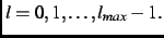 $l=0,1,\ldots , l_{max}-1.$