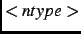 $<ntype>$
