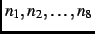 $n_1,n_2,\ldots,n_8$