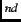 $^{nd}$