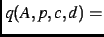 $\displaystyle q(A,p,c,d)=$