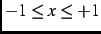 $-1\le x \le +1$