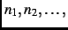 $n_1,n_2,\ldots,$
