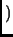 $)$