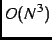 $O(N^3)$