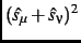 $(\hat{s}_\mu+\hat{s}_\nu)^2$