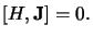 $\lbrack H, {\bf J} \rbrack = 0.$