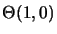 $\displaystyle \Theta (1, 0)$