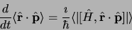 \begin{displaymath}
\frac{d}{dt}\langle\hat{\bf r}\cdot\hat{\bf p}\rangle =
\fra...
...t\lbrack\hat H, \hat{\bf r}\cdot\hat{\bf p}\rbrack\vert\rangle
\end{displaymath}