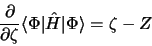 \begin{displaymath}
\frac{\partial}{\partial\zeta}\langle\Phi\vert\hat H \vert \Phi\rangle = \zeta
- Z
\end{displaymath}