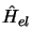 $\hat H_{el}$